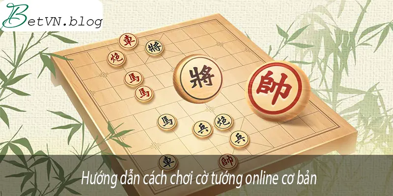 huong-dan-choi-co-tuong-online