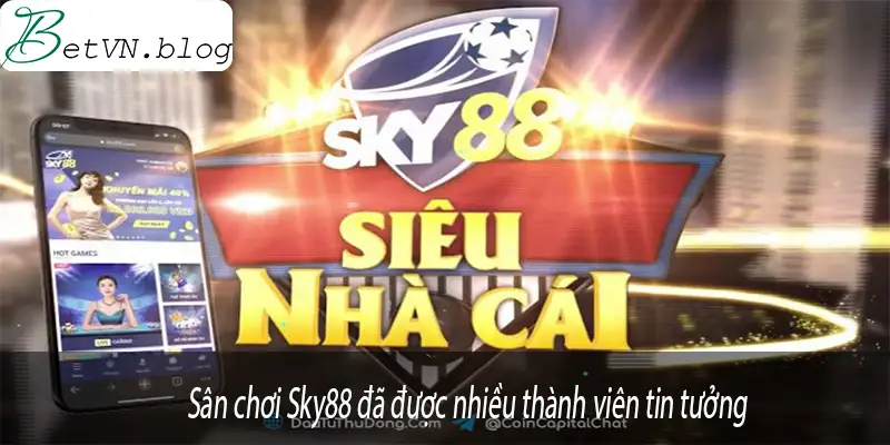 sky88-duoc-nhieu-nguoi-tin-tuong