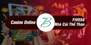 FIVE88 - Cá cược bóng đá, casino trực tuyến uy tín