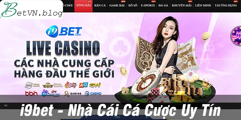 i9bet - Nhà cái uy tín 2023