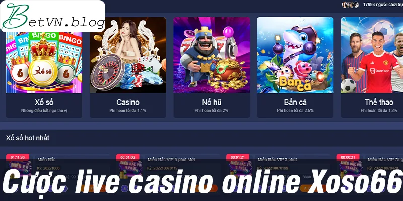 Cược live casino online Xoso66 nhận về tiền thưởng siêu lớn